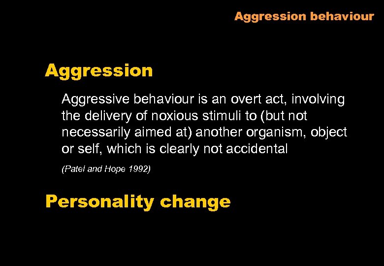 Aggression behaviour Aggression Aggressive behaviour is an overt act, involving the delivery of noxious