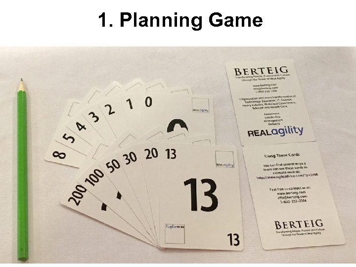 1. Planning Game 