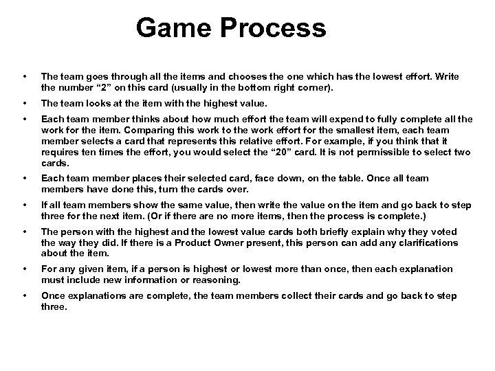 Game Process • The team goes through all the items and chooses the one