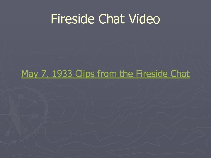 Fireside Chat Video May 7, 1933 Clips from the Fireside Chat 