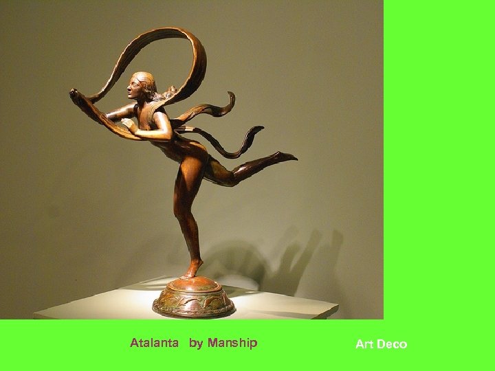 Atalanta by Manship Art Deco 