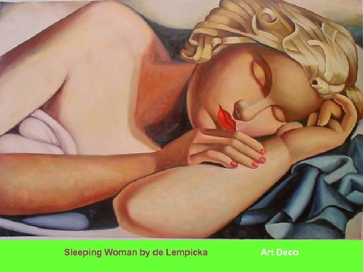 Sleeping Woman by de Lempicka Art Deco 