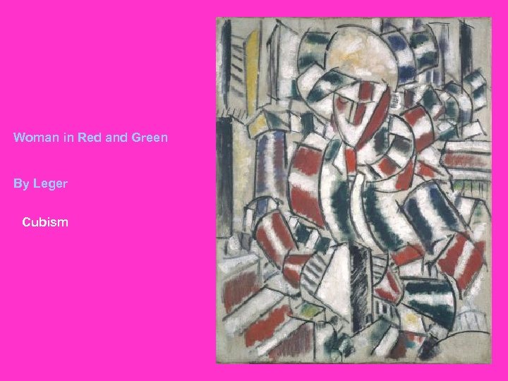 Woman in Red and Green By Leger Cubism 