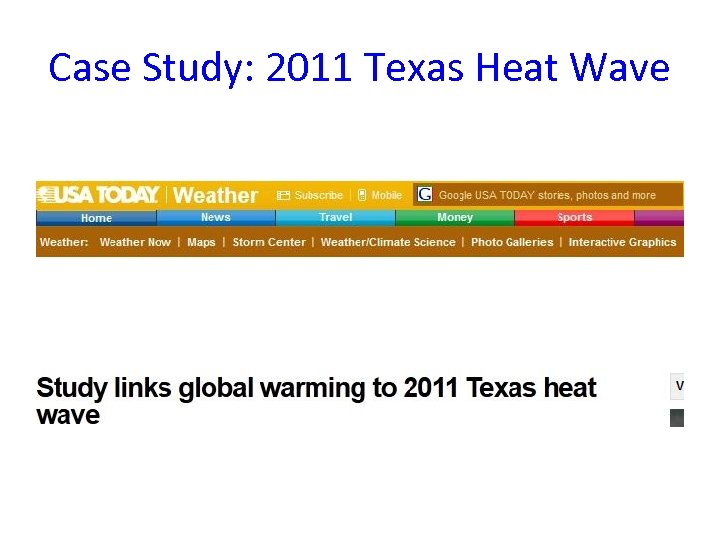 Case Study: 2011 Texas Heat Wave 
