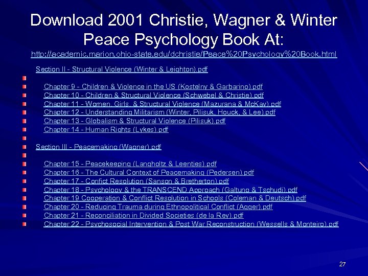 Download 2001 Christie, Wagner & Winter Peace Psychology Book At: http: //academic. marion. ohio-state.