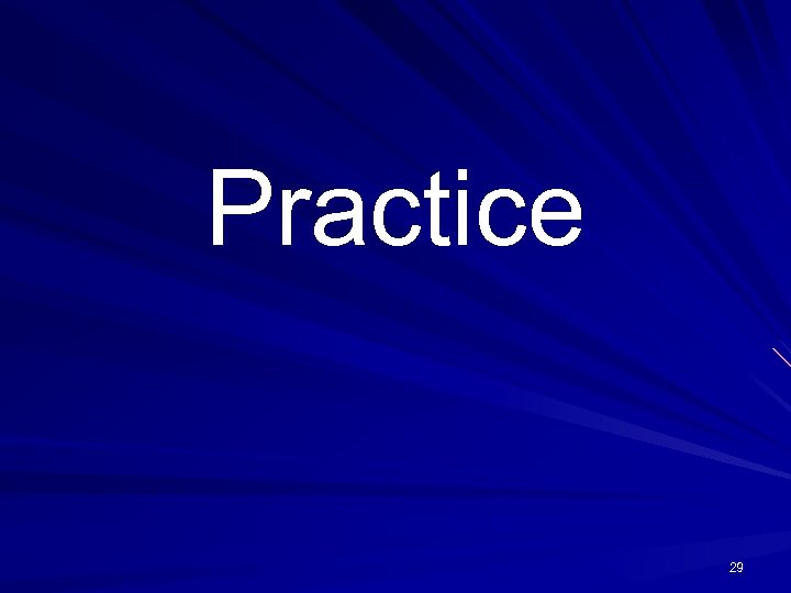 Practice 29 
