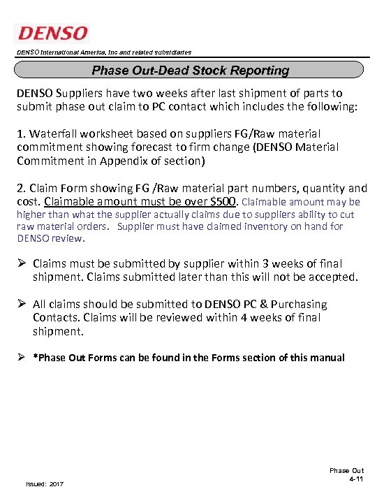 DENSO International America, Inc and related subsidiaries Phase Out-Dead Stock Reporting DENSO Suppliers have