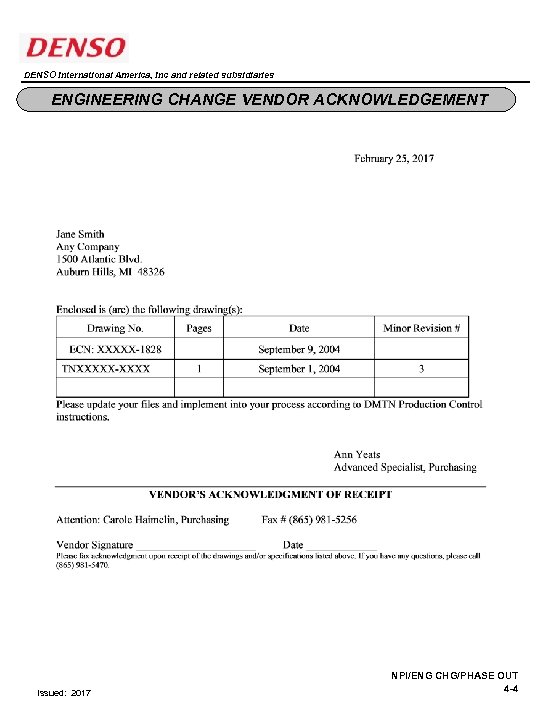 DENSO International America, Inc and related subsidiaries ENGINEERING CHANGE VENDOR ACKNOWLEDGEMENT Issued: 2017 NPI/ENG