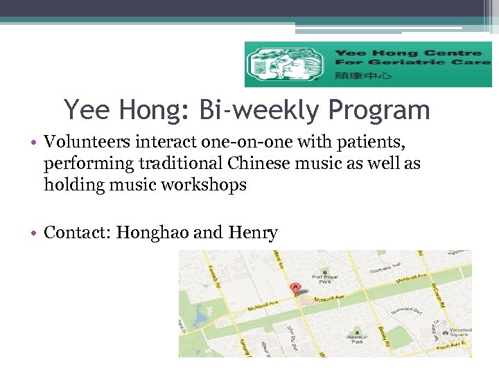Yee Hong: Bi-weekly Program • Volunteers interact one-on-one with patients, performing traditional Chinese music