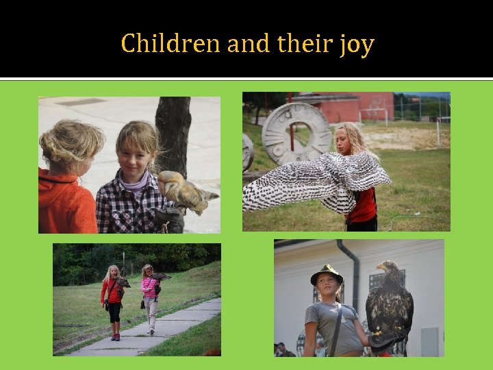 Children and their joy 