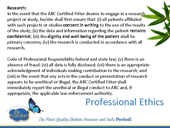 Research: In the event that the ABC Certified Fitter desires to engage in a