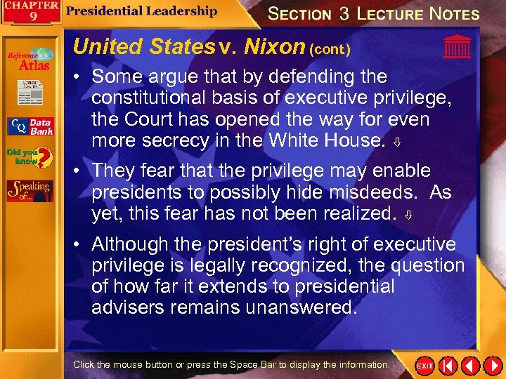 United States v. Nixon (cont. ) • Some argue that by defending the constitutional