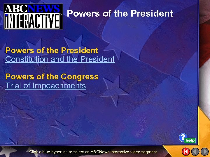 Powers of the President Constitution and the President Powers of the Congress Trial of