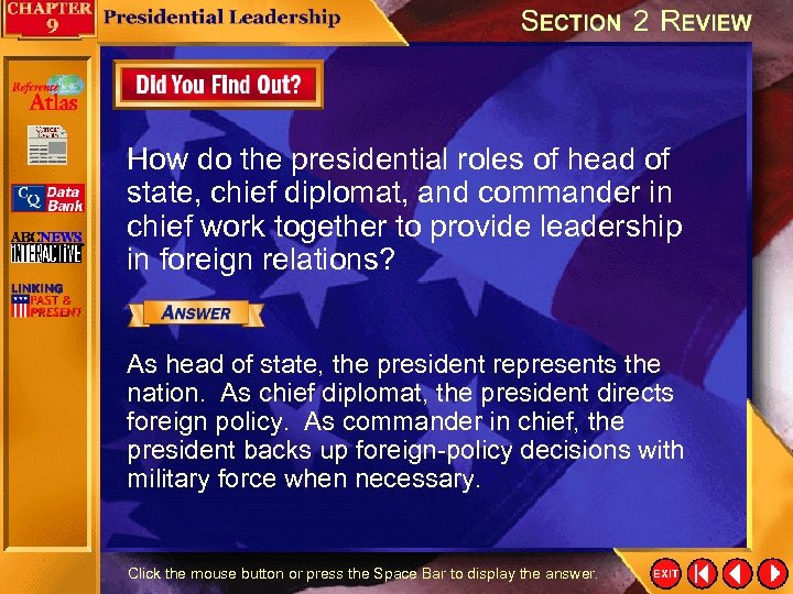 How do the presidential roles of head of state, chief diplomat, and commander in
