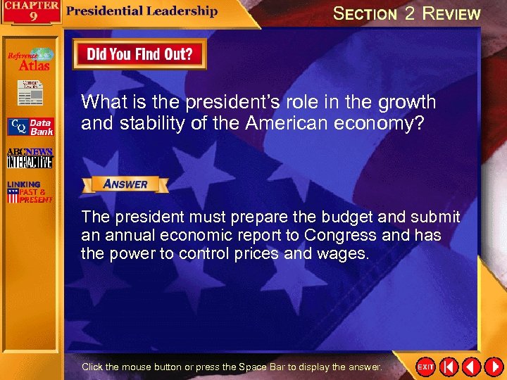 What is the president’s role in the growth and stability of the American economy?