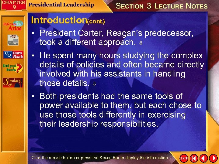 Introduction(cont. ) • President Carter, Reagan’s predecessor, took a different approach. • He spent