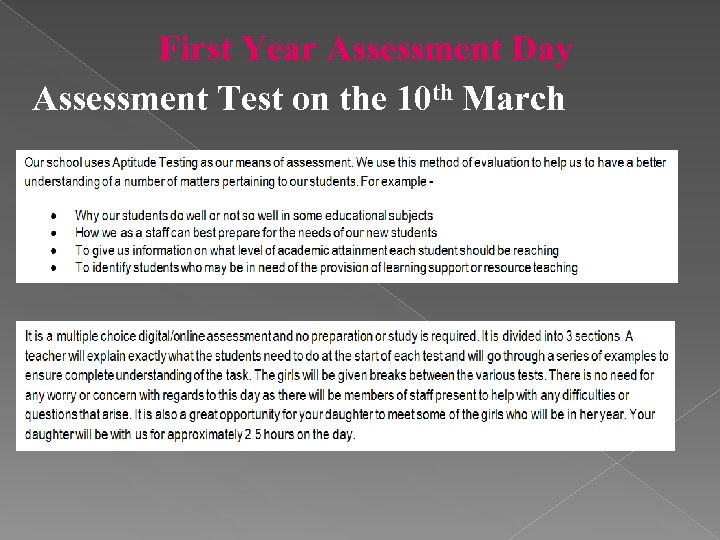First Year Assessment Day Assessment Test on the 10 th March 