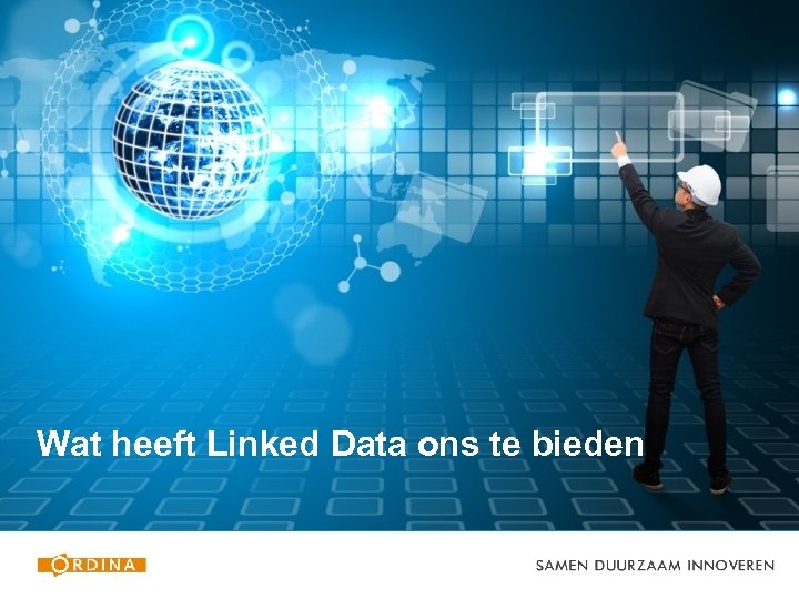 Wat heeft Linked Data ons te bieden 
