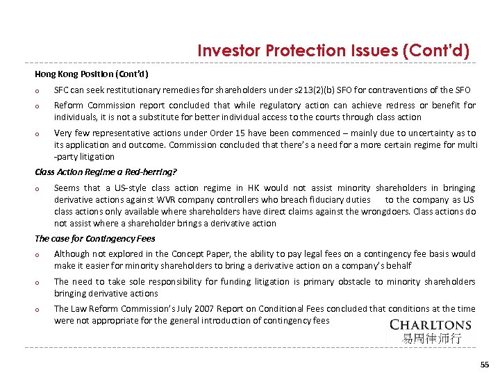 Investor Protection Issues (Cont’d) Hong Kong Position (Cont’d) o SFC can seek restitutionary remedies