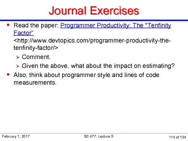 Journal Exercises § Read the paper: Programmer Productivity: The 