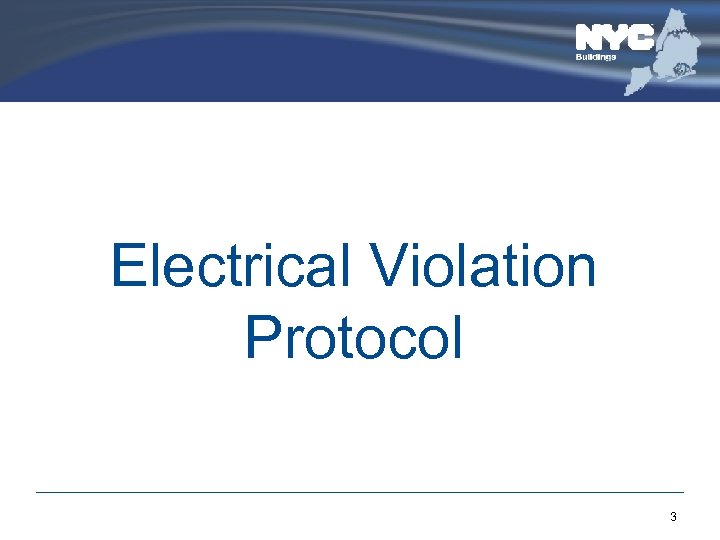 Electrical Violation Protocol 3 