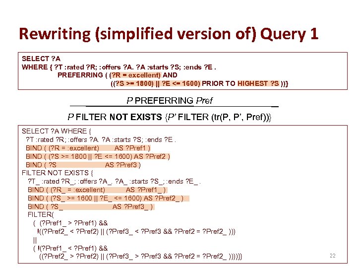 Rewriting (simplified version of) Query 1 SELECT ? A WHERE { ? T :