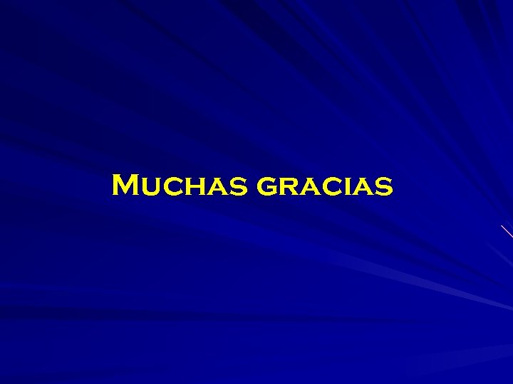 Muchas gracias 