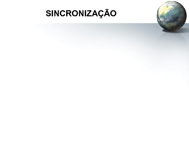 SINCRONIZAÇÃO 