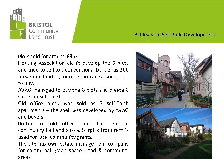 Ashley Vale Self Build Development • • • Plots sold for around £ 35