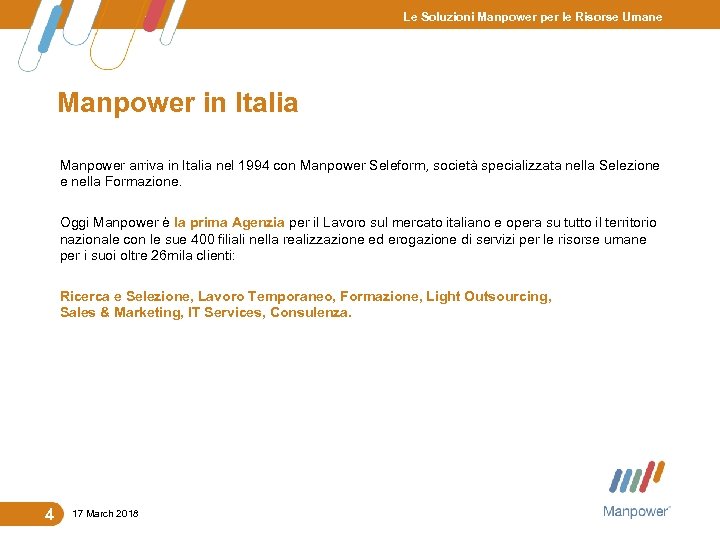 Le Soluzioni Manpower per le Risorse Umane Manpower in Italia Manpower arriva in Italia