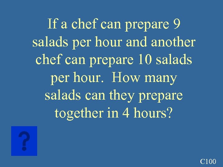 If a chef can prepare 9 salads per hour and another chef can prepare