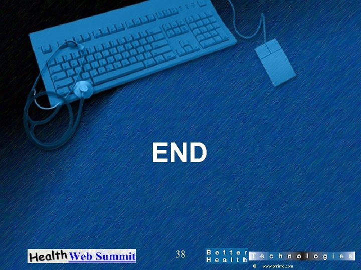 END 38 © www. bhtinfo. com 
