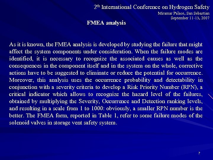 2 th International Conference on Hydrogen Safety FMEA analysis Miramar Palace, San Sebastian September