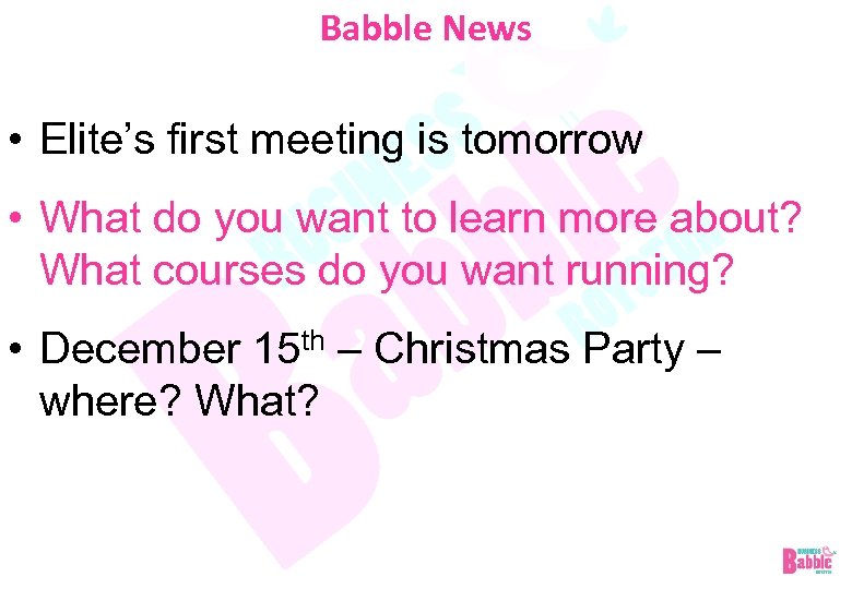 Babble News • Elite’s first meeting is tomorrow • What do you want to