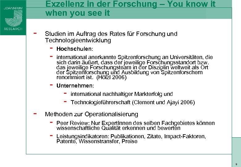 Exzellenz in der Forschung – You know it when you see it Studien im