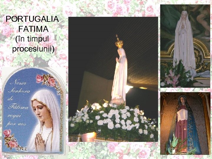 PORTUGALIA FATIMA (în timpul procesiunii) 