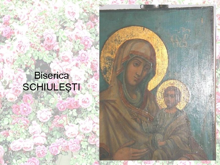 Biserica SCHIULEŞTI 