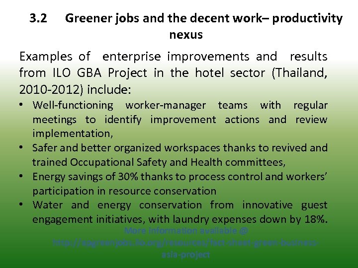 3. 2 Greener jobs and the decent work– productivity nexus Examples of enterprise improvements