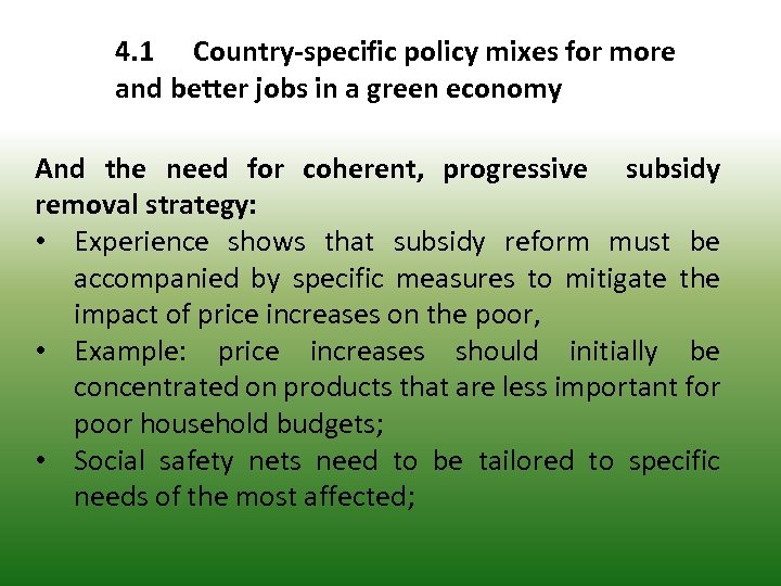 4. 1 Country-specific policy mixes for more and better jobs in a green economy