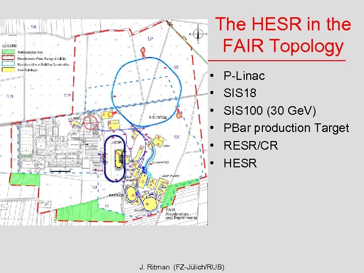 The HESR in the FAIR Topology • • • P-Linac SIS 18 SIS 100