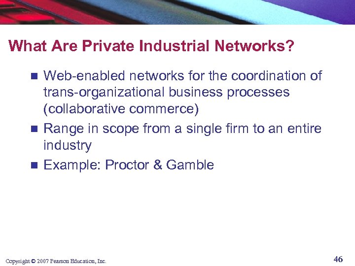 What Are Private Industrial Networks? Web-enabled networks for the coordination of trans-organizational business processes