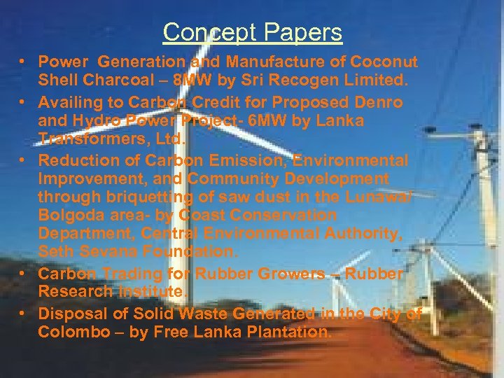 Concept Papers • Power Generation and Manufacture of Coconut Shell Charcoal – 8 MW