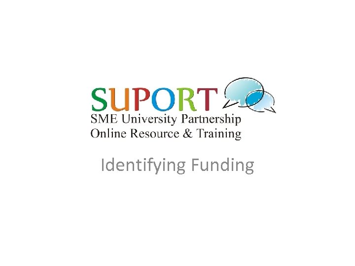 Identifying Funding 