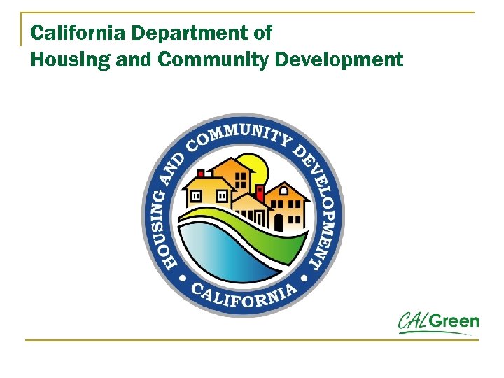 California Department of Housing and Community Development 