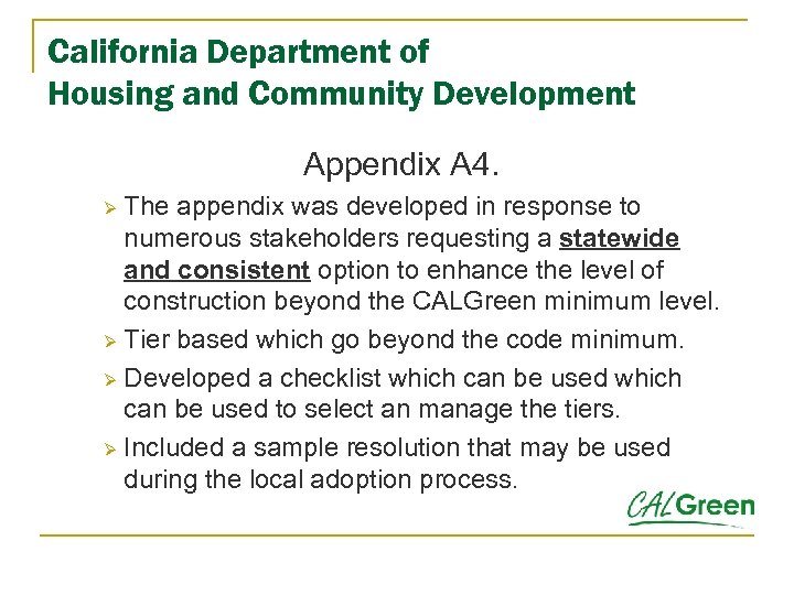 California Department of Housing and Community Development Appendix A 4. The appendix was developed