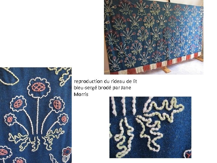 reproduction du rideau de lit bleu-sergé brodé par Jane Morris 