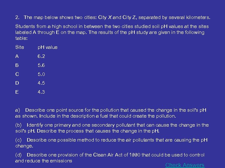 2. The map below shows two cities: City X and City Z, separated by