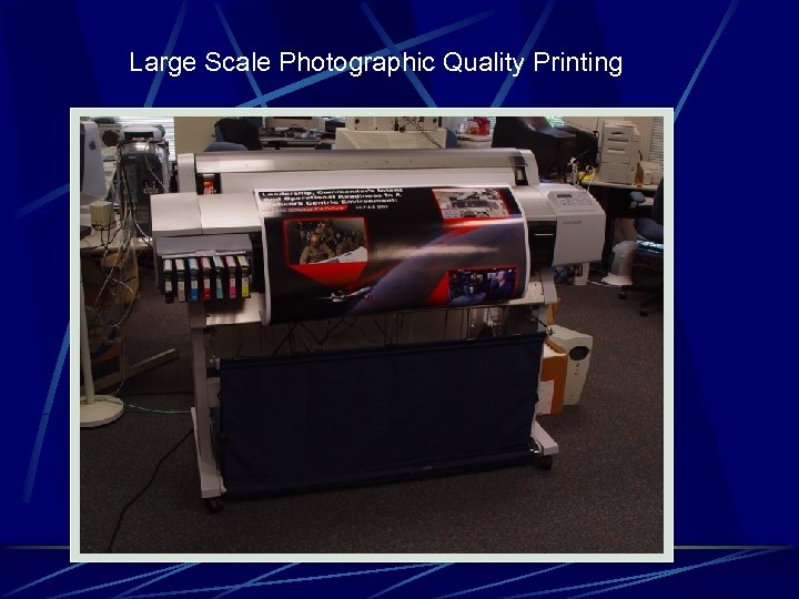Large Scale Photographic Quality Printing 