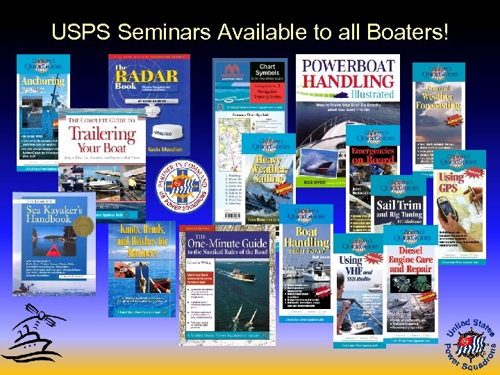 USPS Seminars Available to all Boaters! 