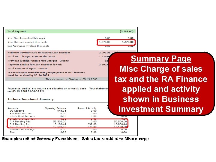 Summary Page Misc Charge of sales tax and the RA Finance applied and activity